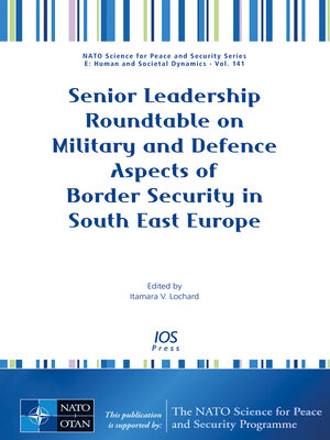 cover image of Senior Leadership Roundtable on Military and Defence Aspects of Border Security in South East Europe